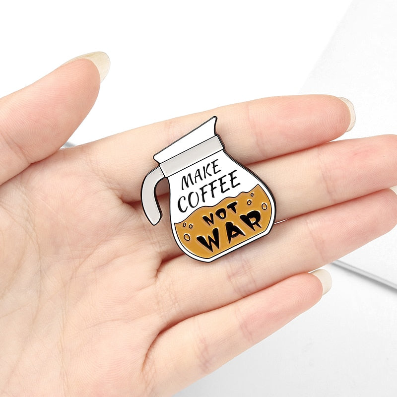 Peris Gems Coffee Enamel Make Coffee Not War Antiwar Activist Lapel Badge Pins SHEIN Amazon Temu