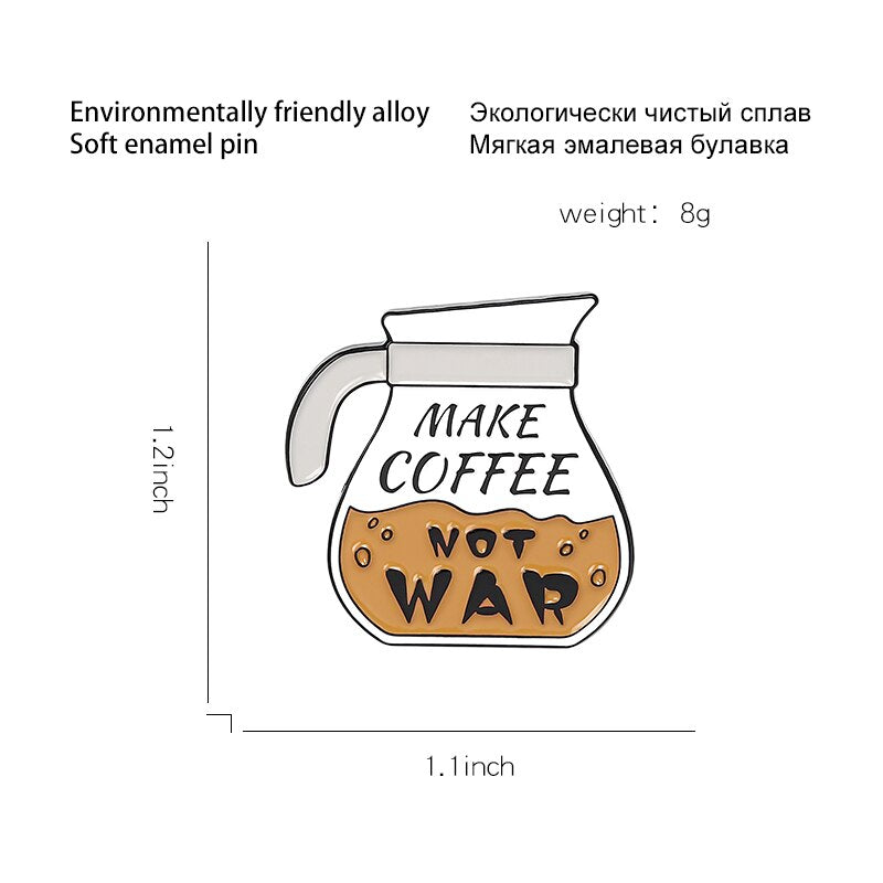Peris Gems Coffee Enamel Make Coffee Not War Antiwar Activist Lapel Badge Pins SHEIN Amazon Temu